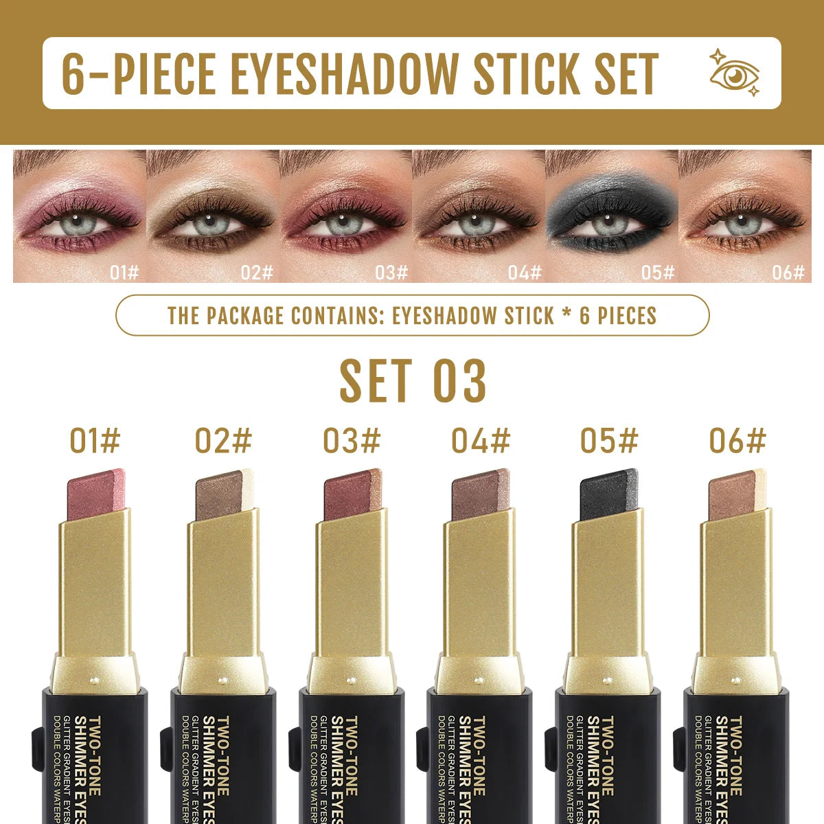 6-piece eyeshadow stick set in gold-black tubes by S And B Enterprise, shades 01–06